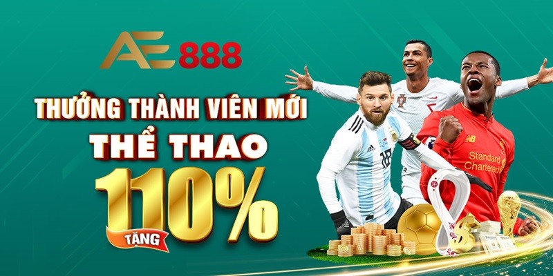 Điểm qua các khuyến mãi khi đăng ký thành viên tại AE888